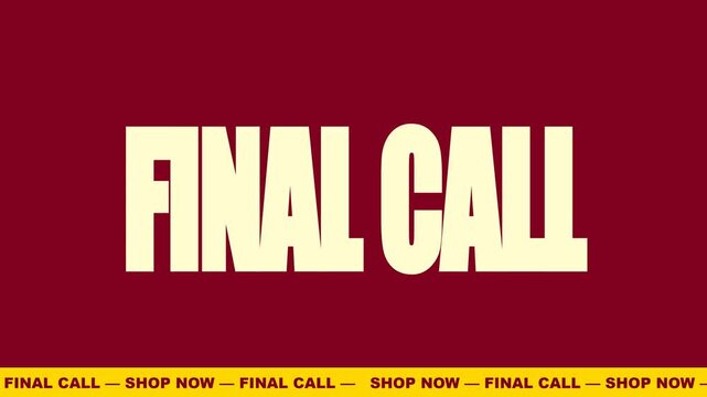 Kinetic Typography Final Call Animation