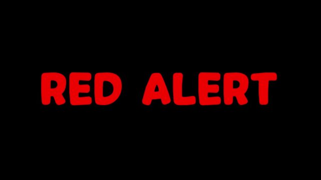 Animated red alert text on black background with orange letters