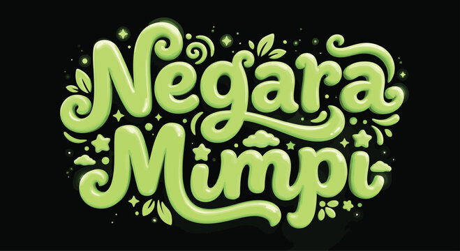 typography design with the words negeri mimpi