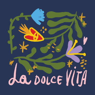 La Dolce Vita Hand-Drawn Lettering Italian Quote Vector Illustration