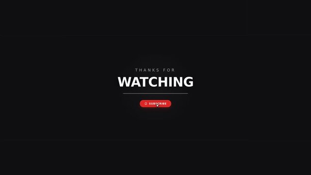 Thanks for watching animated end screen with subscribe button on dark background
