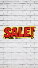 Obraz premium A white brick wall with a large red and yellow SALE sign, perfect for advertising and marketing materials