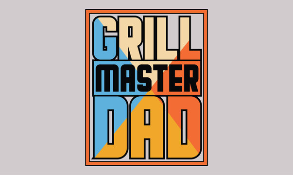 grill master dad t shirt design
