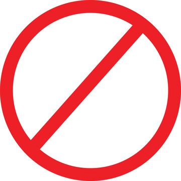 Red circle with a diagonal line through it, symbolizing prohibition
