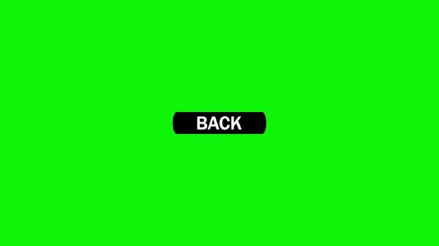 A black oval button displaying the white text back with a cursor arrow hovering over it on a bright green screen background for compositing and editing keywords: back, button, click