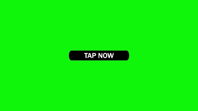 Animated black button with white text tapnow and a cursor hovering over it on a vibrant green screen background for easy compositing and editing keywords: tapnow, button, click