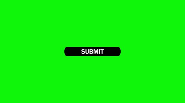 Animated black button with white text submit and a cursor hovering over it on a vibrant green screen background for easy compositing and editing keywords: submit, button, click