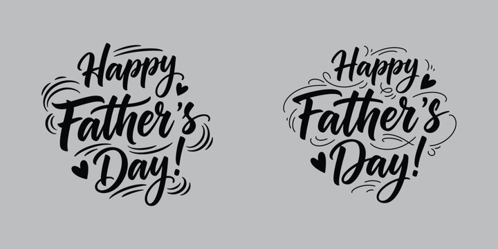 Happy fathers day greeting. Editable vector design.