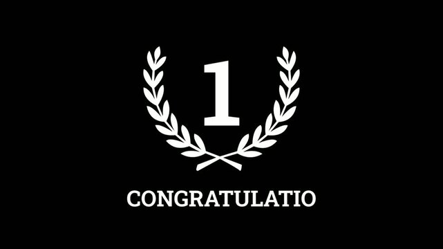A celebratory animation of a laurel wreath with the number one and congratulations text