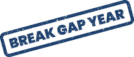 Textured rectangular rubber stamp with Break Gap Year message, ideal for travel planning and personal development themes © Mahmud