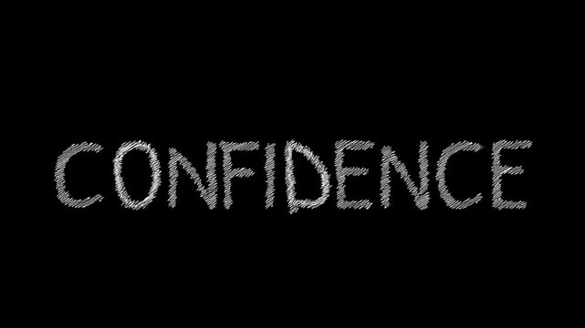 Confidence Chalked: A stark and powerful image of the word CONFIDENCE boldly chalked against a black backdrop, embodying self-assurance and belief.