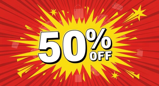 A vibrant red and yellow advertisement sign with a 50 percent discount offer