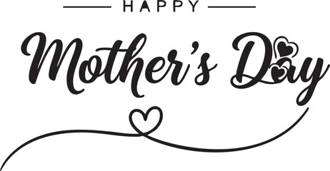 Elegant 'happy mother's day' calligraphy with heart accents for celebratory greetings © Kakali