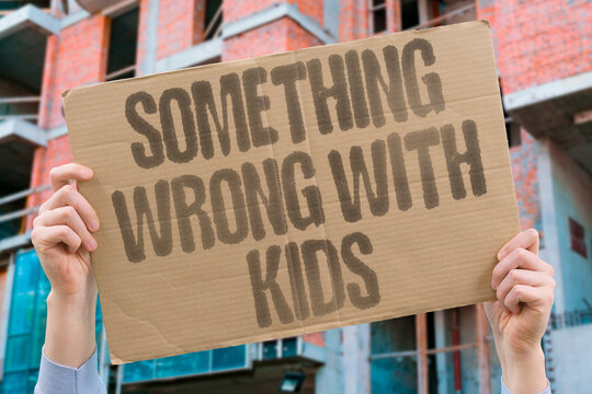 "Something Wrong With Kids" Documented research examines environmental factors affecting documented modern youth behaviour. KIDS. MODERN. WRONG. REAL. PARENTS.