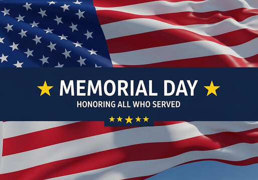 American flag waving on memorial day honoring all who served with patriotic text and yellow stars