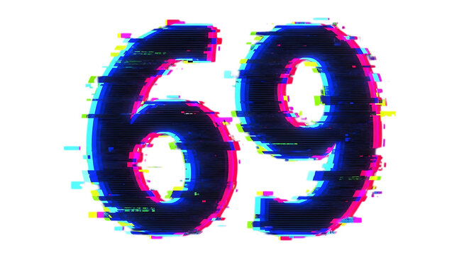 Number sixty nine with a modern digital glitch effect and chromatic aberration