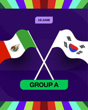 Mexico and South Korea Flags Crossing, Announcing a Dynamic Football 2026 Tournament Match for Group A, Celebrating Football 2026.