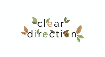 Fototapeta premium Clear Direction Eco Friendly Text Logo with Natural Green and Brown Leaves Vector Illustration