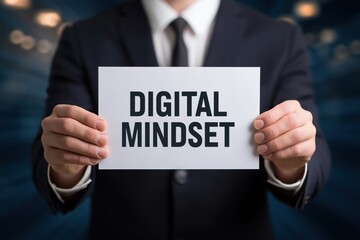 Obraz premium Manager Holding a Sign Promoting a Digital Mindset