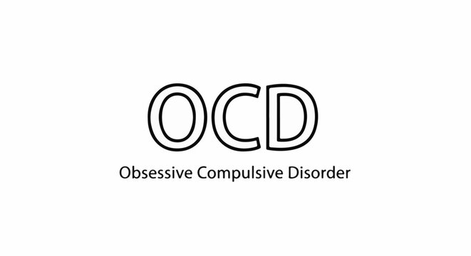 Bold outline letters spell OCD above text "Obsessive Compulsive Disorder