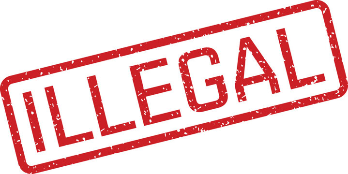 A bold red rectangular rubber stamp featuring a grunge effect and the capitalized word ILLEGAL on white