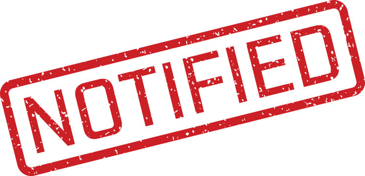 Red 'notified' stamp official communication and important updates