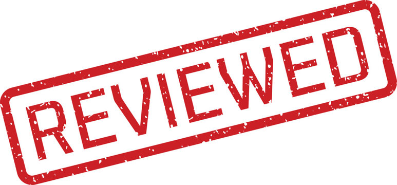 Red 'reviewed' stamp a symbol of completion and quality control