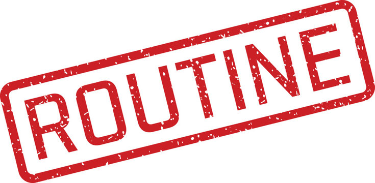 Red rubber stamp with the word routine