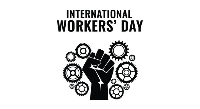 International Workers' Day banner featuring a powerful raised fist surrounded by industrial gears symbolizing labor solidarity.