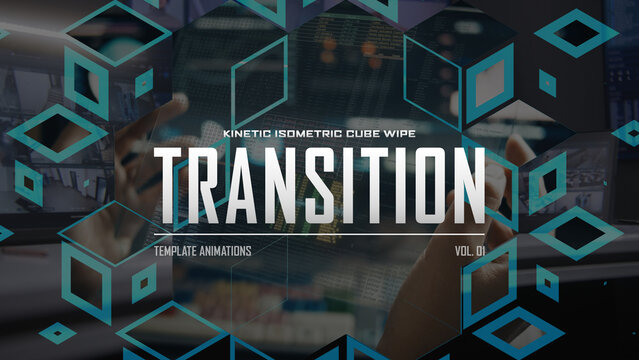 Kinetic Isometric Cube Wipe Transition / Horizontal / Part 01