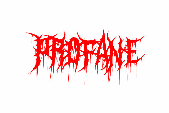 Profane text typography vector in gothic and intense death metal font style for t-shirt print apparel, sticker, poster, logo and lyrics 