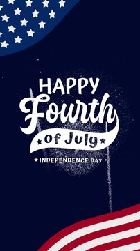 4th july text celebrating independence day on a greeting videos vertical. Suitable for festive designs, invitations, and patriotic celebrations.