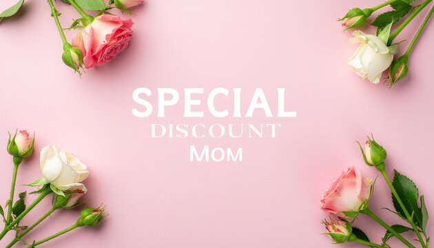 Special discount for mom, celebrate mothers day with beautiful roses and attractive offers