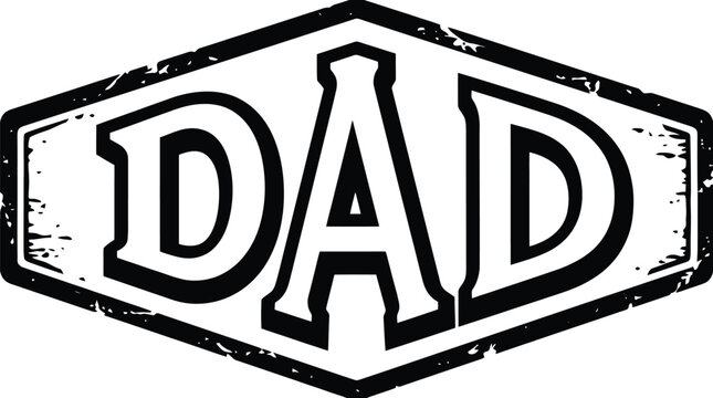 Vintage dad typography logo, distressed father's day emblem in hexagonal frame, retro black and white masculine badge vector illustration