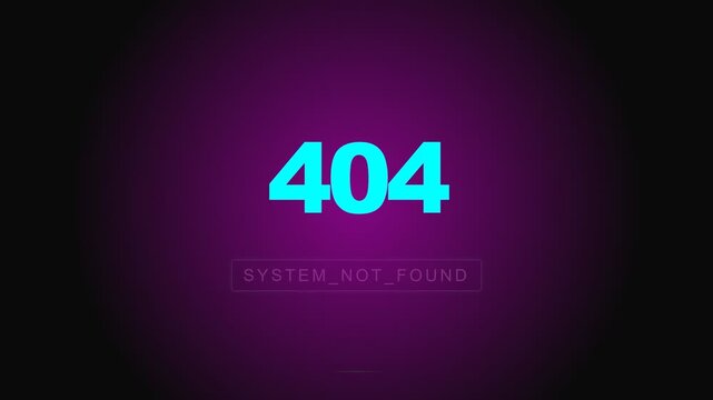 404 System Not Found Error Message