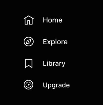 Dark sidebar navigation menu UI with home explore library and upgrade options minimal mobile app interface