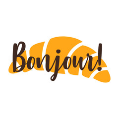 Logo panadería. Silueta de croissant con palabra manuscrita en francés Bonjour  © teracreonte