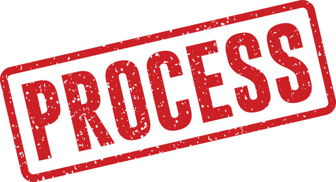 Red rubber stamp with the word 'process' business and workflow concept