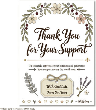 Create a realistic Thank you for your support, printable business thank you card isolated on white background, hand drawn lettering calligraphy text handwritten inscription  banner, tag  vector art.