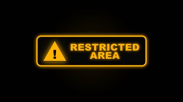 Restricted area neon sign. glowing yellow warning label. security hazard alert