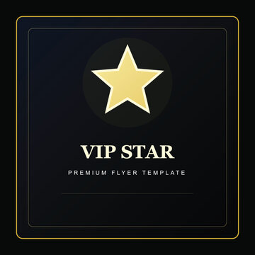 Gold VIP Star Premium Flyer Template on Dark Background for Luxury Events, Nightlife Party, Award Ceremony, and Gala Invitations with Elegant Gold Border