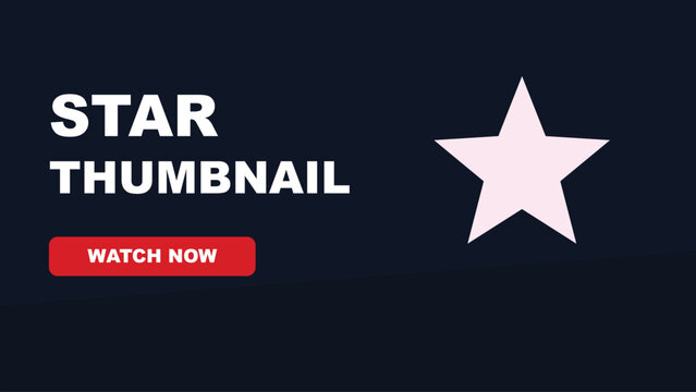Minimalist Video Player Thumbnail Template with Pink Star Icon, Red Watch Now Button, and Editable Text on Dark Blue Background