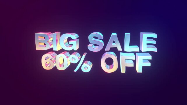 Big sale 60 percent off 3D colorful text animation discount promotion for shopping and marketing 4K