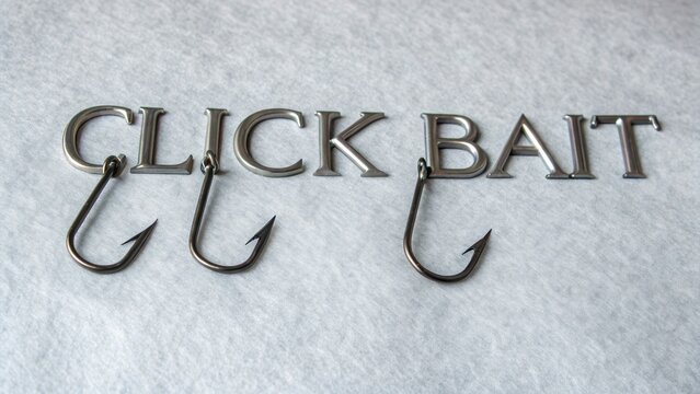 Creative Concept of Click Bait with Fishing Hooks and Text