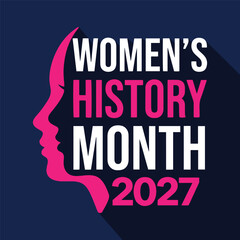 Fototapeta premium Women’s History Month 2027 Banner with Female Silhouette and Bold Typography on blue background