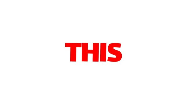 Simple animated text showing the word this in bold red on light background, clean typography for minimal, or intro title.