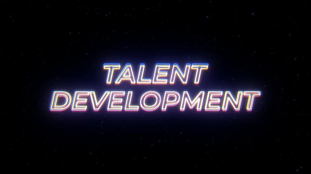 Talent Development Neon Sign Text with Classic Retro Theme