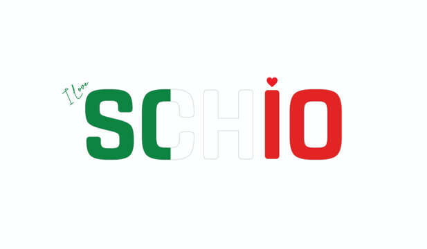 I love Schio, Typographic design of I love Schio on a white background, Flag typography of Schio with heart, Vector design of Schio City of Italy, I love Italy