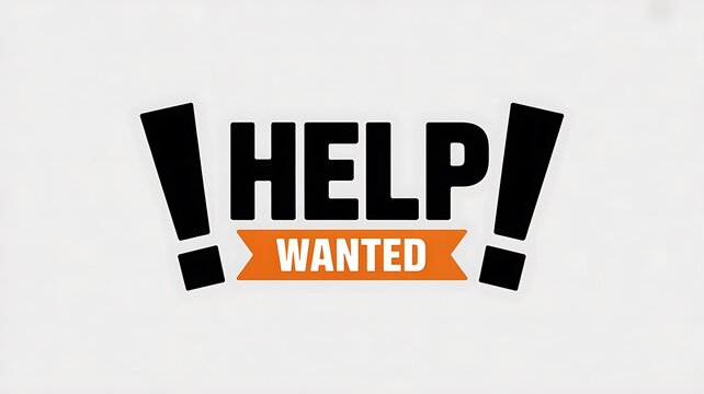 Help Wanted sign, job vacancy, employment concept, recruitment symbol