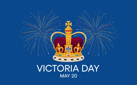 Victoria Day celebration banner with royal crown and colorful fireworks on blue